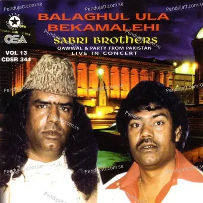 Balaghul Ula Bekamalehi - Sabri Brothers cover album