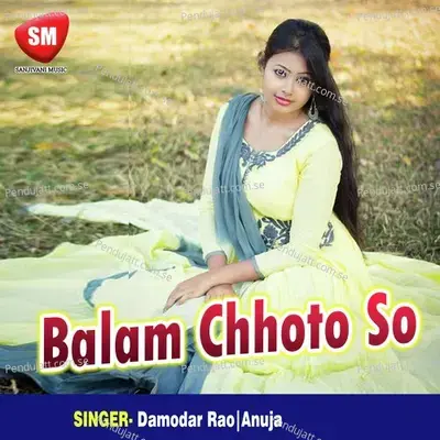 Balam Chhoto So - Damodar Raao cover album