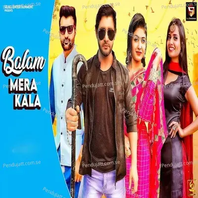 Balam Mera Kala - Amit Dhull album cover 