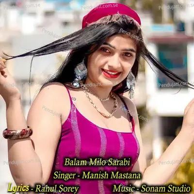 Balam Milo Sarabi - Manish Mastana album cover 