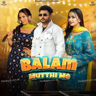 Balam Mutthi Me - Ruchika Jangid album cover 