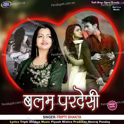 Balam Pardesi - Tripti Shakya album cover 