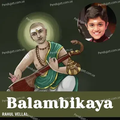 Balambikaya Param - Rahul Vellal album cover 