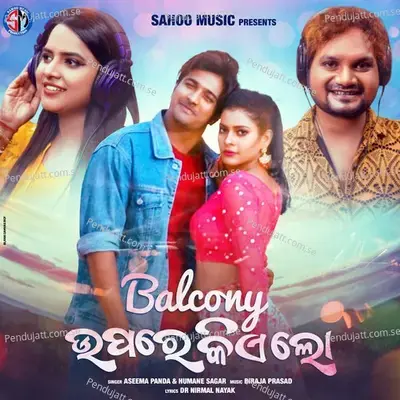 Balcony Upare Kie Lo - Aseema Panda album cover 