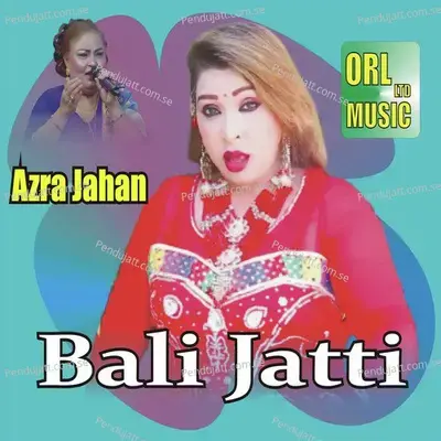 Bali Jatti - Azra Jahan album cover 