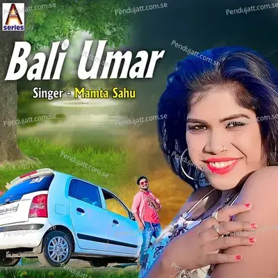 Bali Umar - Mamta Sahu album cover 