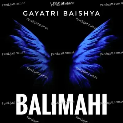 Balimahi - Gayatri Baishya album cover 