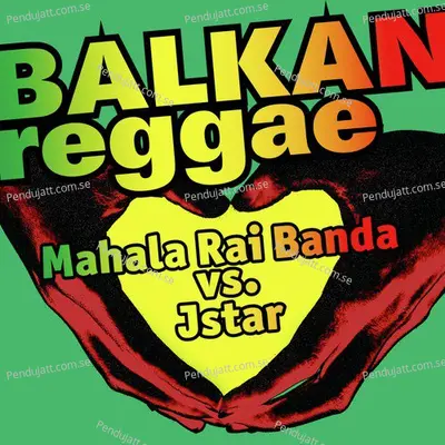 Balkan Reggae - Mahala Rai Banda album cover 