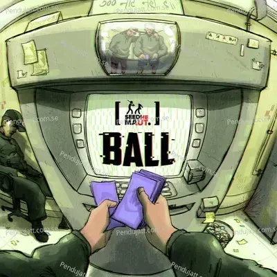 Ball - Seedhe Maut album cover 