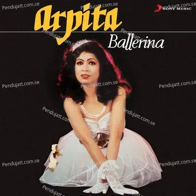 Mein Teri Ballerina - Arpita Saha album cover 