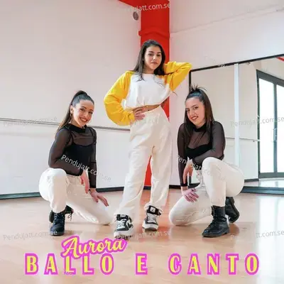 Ballo E Canto - Aurora album cover 