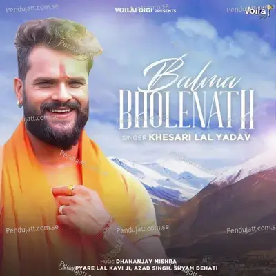 Balma Bholenath - Khesari Lal Yadav album cover 