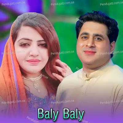 Baly Baly - Kashmala Gul album cover 