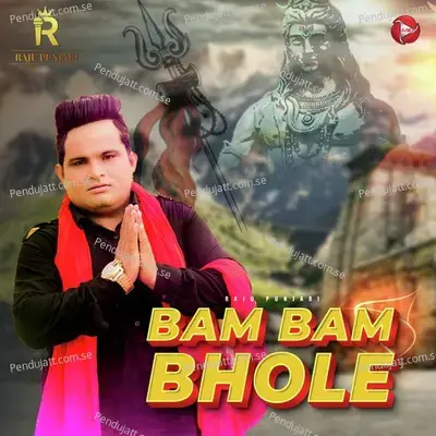 Bam Bam Bhole - Raju Punjabi album cover 