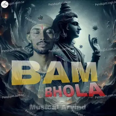 Bam Bhola - Musical Arvind album cover 