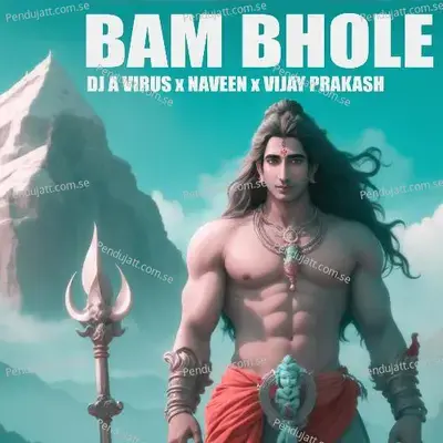 Bam Bhole - DJ A Virus album cover 