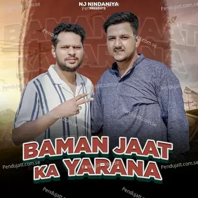 Baman Jaat Ka Yarana - NJ Nindaniya album cover 