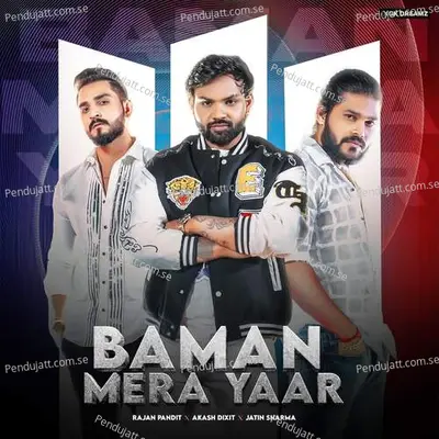 Baman Mera Yaar - Akash Dixit album cover 