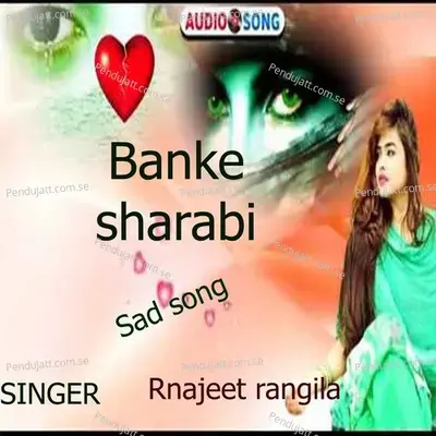 Ban Ke Sarabi - Ranjeet Rangila album cover 