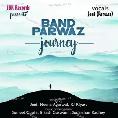 Band Parwaz Journey 2019 - Jeet Parwaz