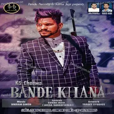 Bande Khana - Vikram Singh