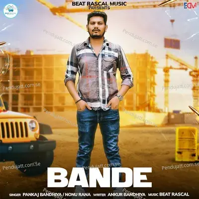 Bande - Pankaj Bandhiya album cover 