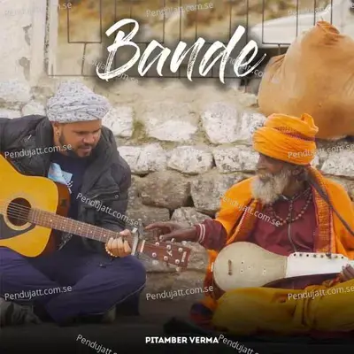 Bande - Pitamber Verma album cover 