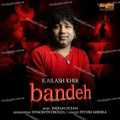 Bandeh - Kailash Kher album cover 