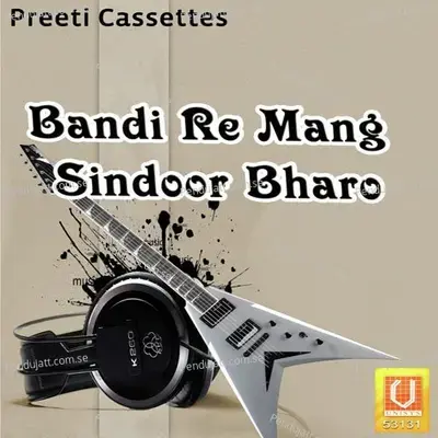 Bandi Re Mang Sindoor Bharo - Arjun Rao cover album