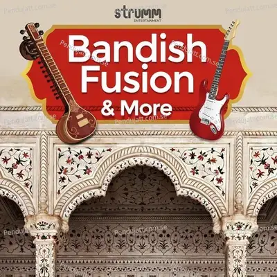 Bandish Fusion And More - Various Artists cover album