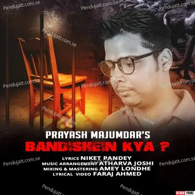 Bandishein Kya - Prayash Majumdar album cover 