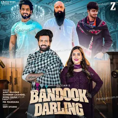 Bandook Darling - Amit Gujjar album cover 