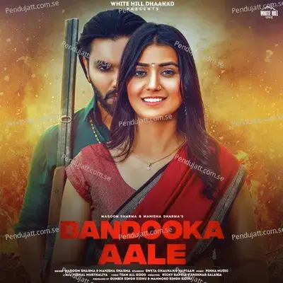 Bandooka Aale - Masoom Sharma album cover 