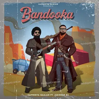 Bandooka - Rapperiya Baalam album cover 