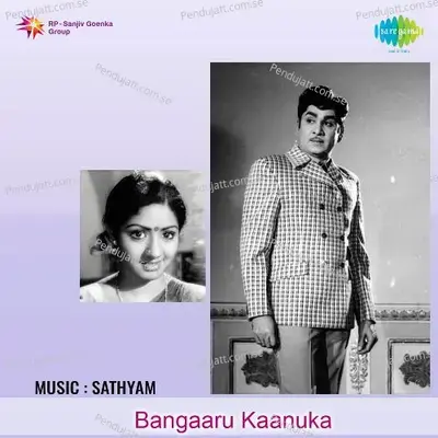 Bangaaru Kaanuka - Sathyam cover album