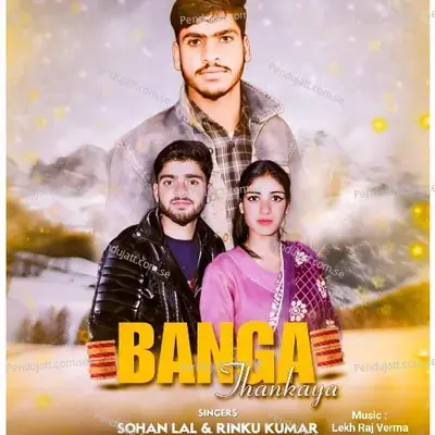 Bangan Thankaya - Sohan Lal album cover 