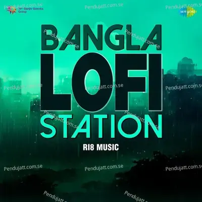 Lalita Go Oke Aaj Chole Jete Bal Na - Lofi - Ri8 Music album cover 