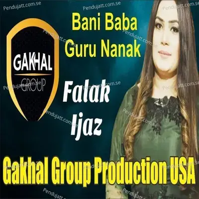 Bani Baba Guru Nanak - Falak Ijaz album cover 