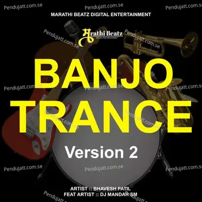 Banjo Trance 2 - Bhavesh Patil album cover 