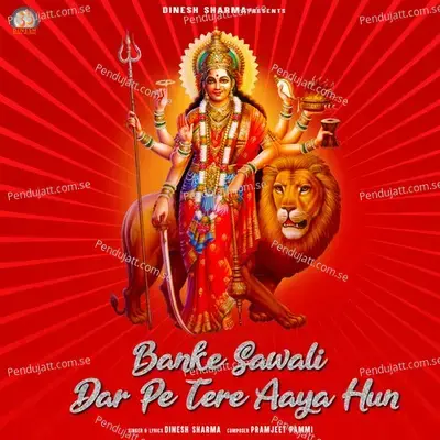 Banke Sawali Dar Pe Tere Aaya Hun - Dinesh Sharma album cover 