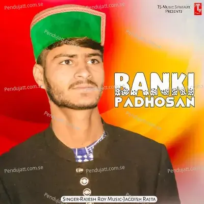 Banki Padhosan - Rajesh Roy album cover 