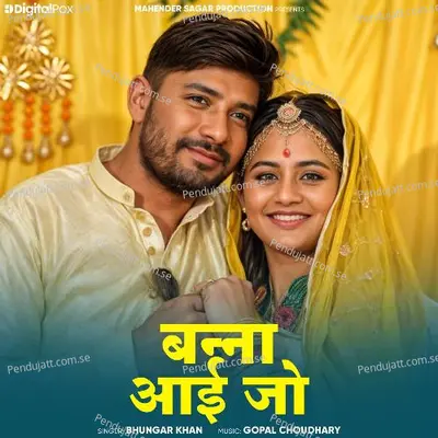 Banna Aayi Jo - Bhungar Khan album cover 