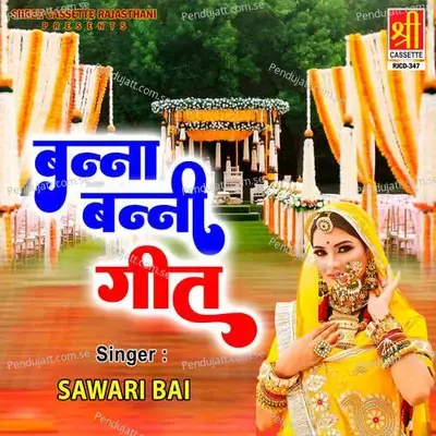 Ghaghro Gulab Daar Maang Ji - Sawari Bai album cover 