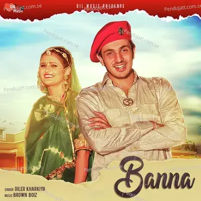 Banna - Diler Kharkiya album cover 