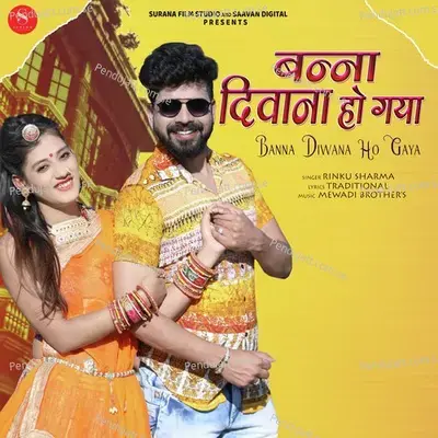 Banna Diwana Ho Gaya - Rinku Sharma album cover 