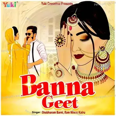 Banna Gairo Rang - Shobharam Barni album cover 