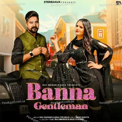 Banna Gentleman - Raj Mawar album cover 