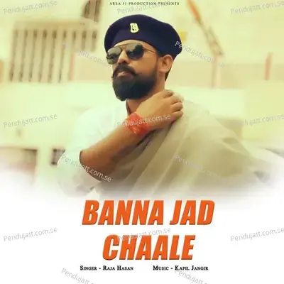 Banna Jad Chaale - Raja Hasan album cover 