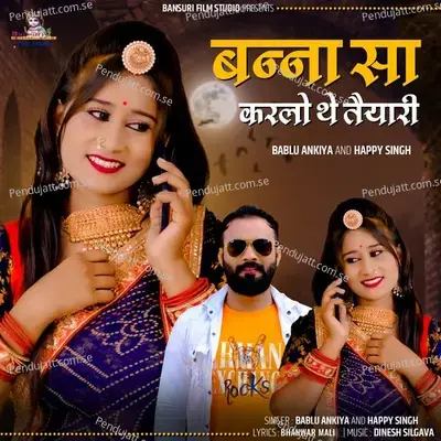 Banna Sa Karlo The Taiyari - Bablu Ankiya album cover 