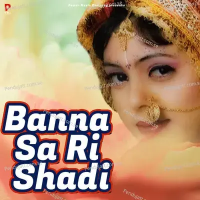 Banna Sa Ri Shaadi - Subhash Gandhi cover album